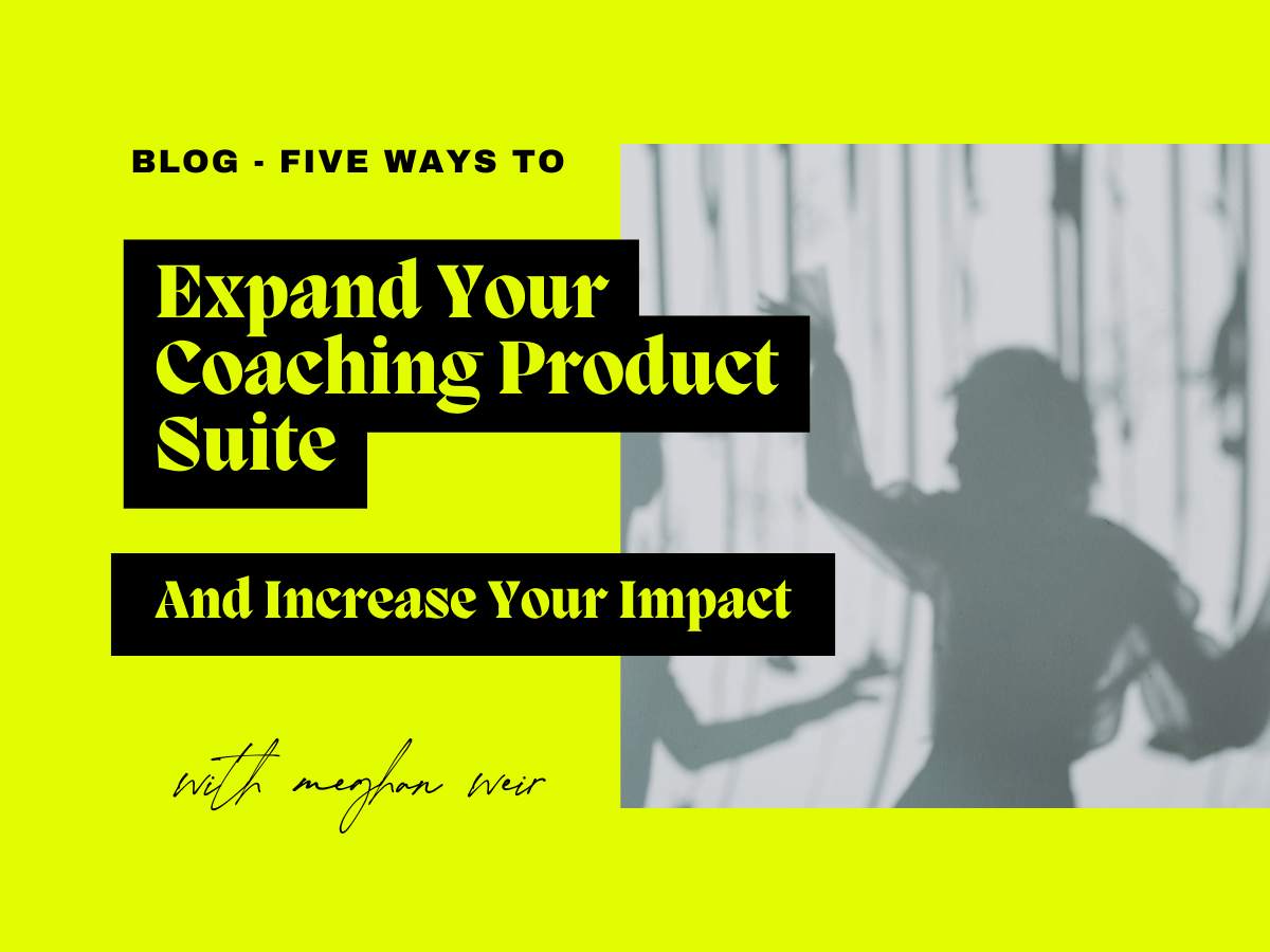 Five Ways To Expand Your Coaching Product Suite and Increase Your Impact - Shadow Silhouette of a Woman Dancing.