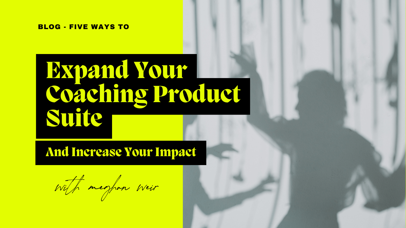 Five Ways To Expand Your Coaching Product Suite and Increase Your Impact - Shadow Silhouette of a Woman Dancing.